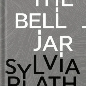 The Bell Jar by Sylvia Plath
