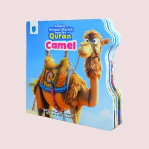 AMAZING ANIMAL STORIES FROM THE QURAN - CAMEL