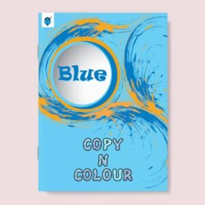 Copy N Colour Blue Coloring Book