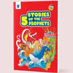 Stories of the 5 Prophets