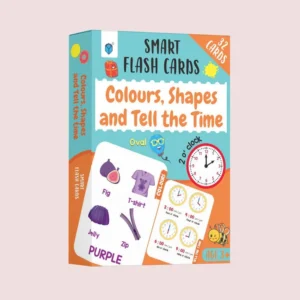 SMART FLASH CARDS: COLOURS, SHAPES & TELL THE TIME