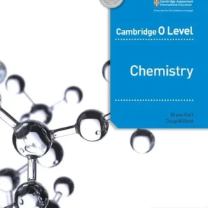 Cambridge O Level Chemistry  Writer: Bryan Earl, Doug Wilford